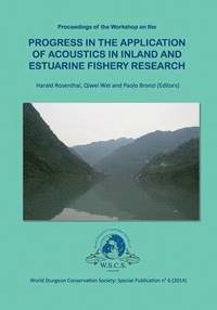 bokomslag Progress in the Application of Acoustics in Inland and Estuarine Fishery Research