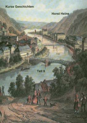 Horst Heine - Kurze Geschichten, Häftad
