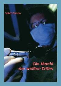 bokomslag Macht der weißen Krähe