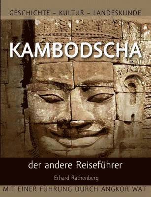 Kambodscha - der andere Reisefhrer 1