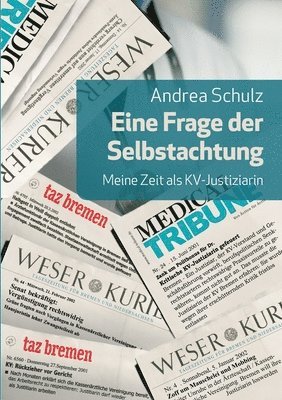 Andrea Schulz - Eine Frage der Selbstachtung, Häftad