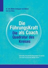 bokomslag Die FhrkungsKraft als Coach