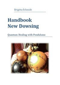 bokomslag Handbook New Dowsing