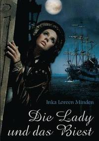 bokomslag Die Lady und das Biest