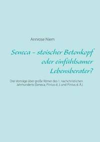 bokomslag Seneca - stoischer Betonkopf oder einfühlsamer Lebensberater?