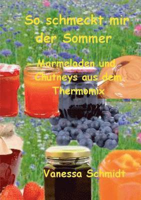 bokomslag So schmeckt mir der Sommer