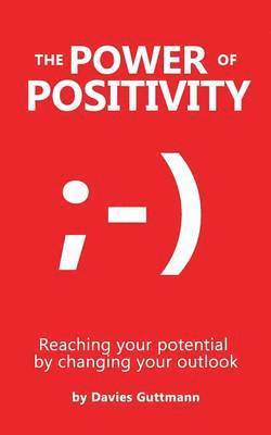 The Power Of Positivity 1