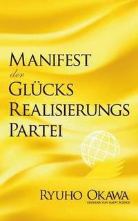 bokomslag Manifest der Glcksrealisierungspartei