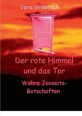 bokomslag Der rote Himmel und das Tor