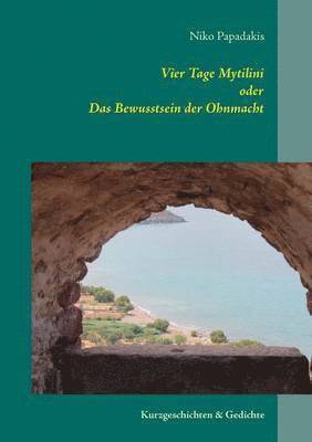 Vier Tage Mytilini 1