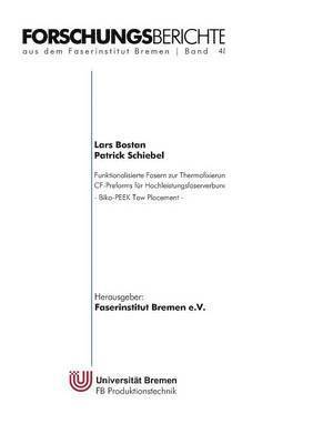 bokomslag Funktionalisierte Fasern zur Thermofixierung von PEEK / CF-Preforms fur Hochleistungsfaserverbundbauteile