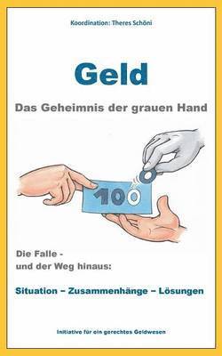 bokomslag Geld - Das Geheimnis der grauen Hand