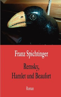 bokomslag Remsky, Hamlet und Beaufort