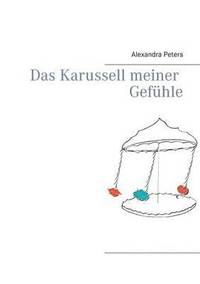 bokomslag Karussell meiner Gefühle