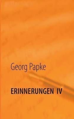 bokomslag Erinnerungen IV