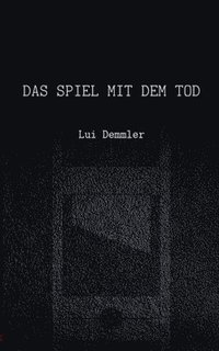 bokomslag Das Spiel mit dem Tod