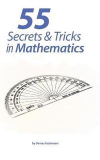 bokomslag 55 Secrets & Tricks of Mathematics