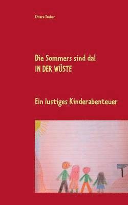 bokomslag Sommers sind da! In der Wüste