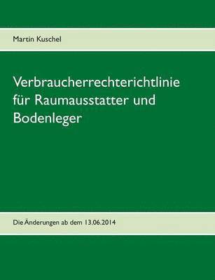 bokomslag Verbraucherrechterichtlinie fr Raumausstatter und Bodenleger