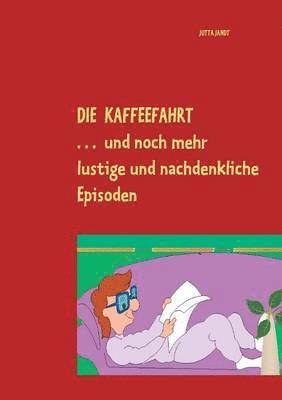 bokomslag Die Kaffeefahrt