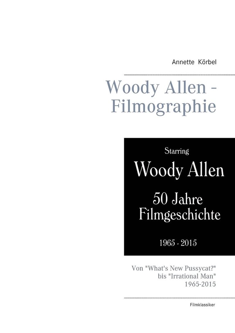 Woody Allen - Filmographie 1