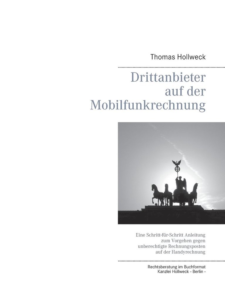 Thomas Hollweck - Drittanbieter auf der Mobilfunkrechnung, Häftad