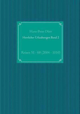 Herrlicher Urlaubsregen Band 2