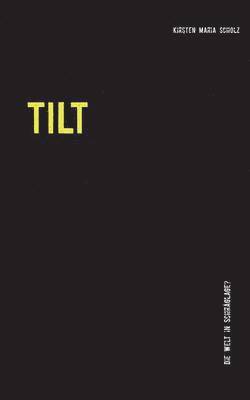 Tilt 1