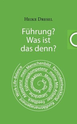 Führung? Was ist das denn?
