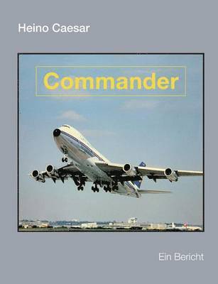 Commander (Buch III) 1