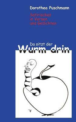 bokomslag Da sitzt der Wurm drin