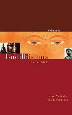 Buddhismus auf einen Blick 1