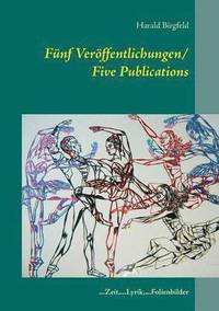 bokomslag Fnf Verffentlichungen/ Five Publications