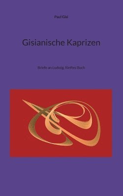 Gisianische Kaprizen 1