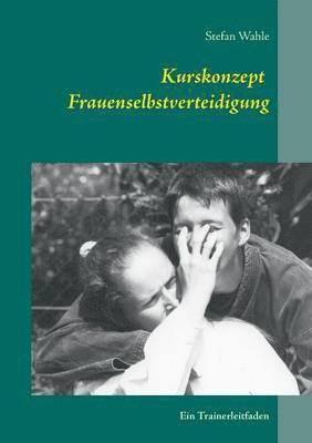 Kurskonzept Frauenselbstverteidigung