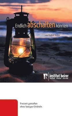 bokomslag Endlich abschalten können