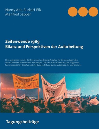 bokomslag Zeitenwende 1989 - Bilanz und Perspektiven der Aufarbeitung