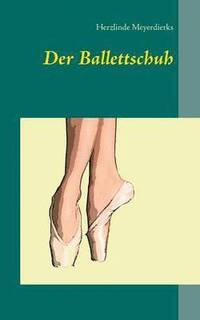 bokomslag Der Ballettschuh