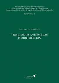 bokomslag Transnational Conflicts and International Law