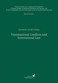 bokomslag Transnational Conflicts and International Law