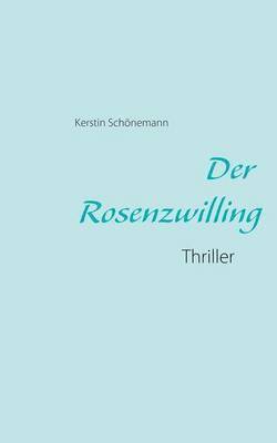 bokomslag Rosenzwilling