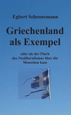 bokomslag Griechenland als Exempel