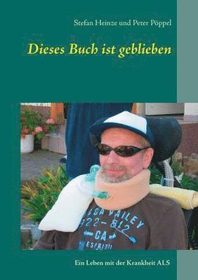 Stefan Heinze, Peter Pöppel - Dieses Buch ist geblieben, Häftad
