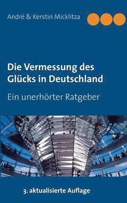 bokomslag Die Vermessung des Glcks in Deutschland