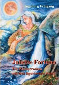 bokomslag Juliette Fortuna