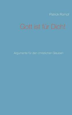 Gott ist fr Dich! 1