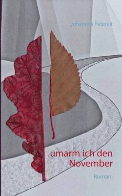 Umarm Ich Den November 1