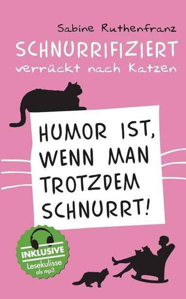 bokomslag Schnurrifiziert - verrückt nach Katzen