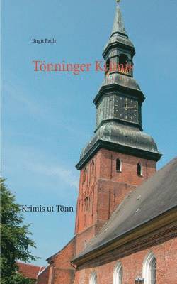 Birgit Pauls - Tönning Krimis, Häftad