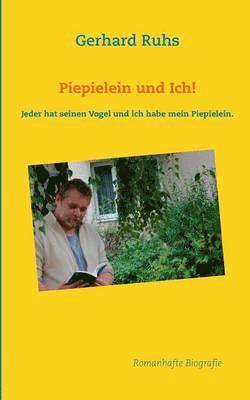 Piepielein und Ich! 1